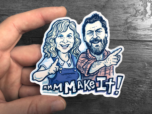 Make It Amy & Nick Sticker - Weather Resistant Decal