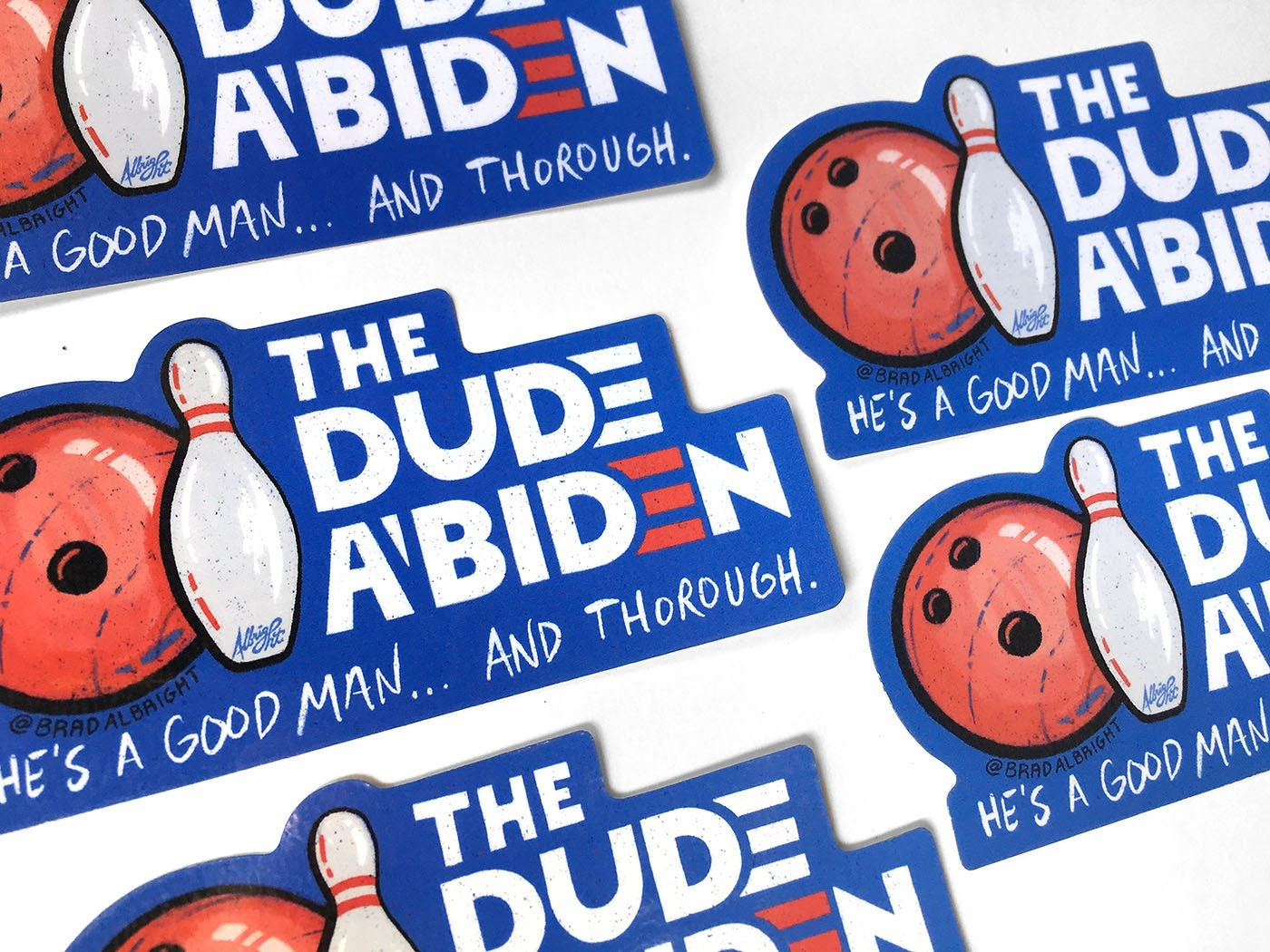 The Dude A'biden - The Dude Abides Sticker Decal - Biden Harris 2020