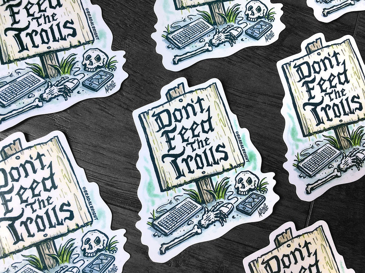 Don't Feed The Trolls - Healthy Reminder Sticker Decals - Weatherproof, Free Shipping