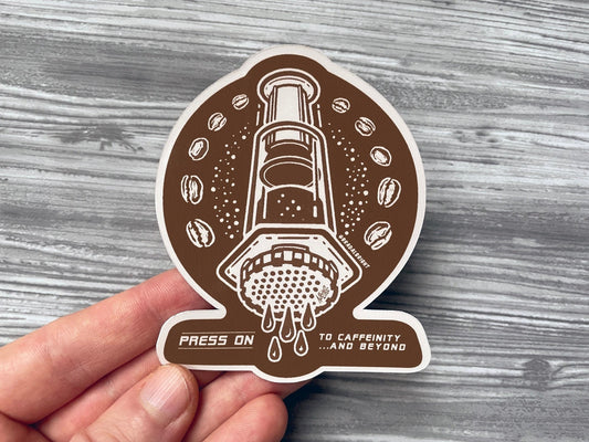 Aeropress Coffee: To Caffeinity and Beyond! - Stickers and Magnets - Waterproof Decals