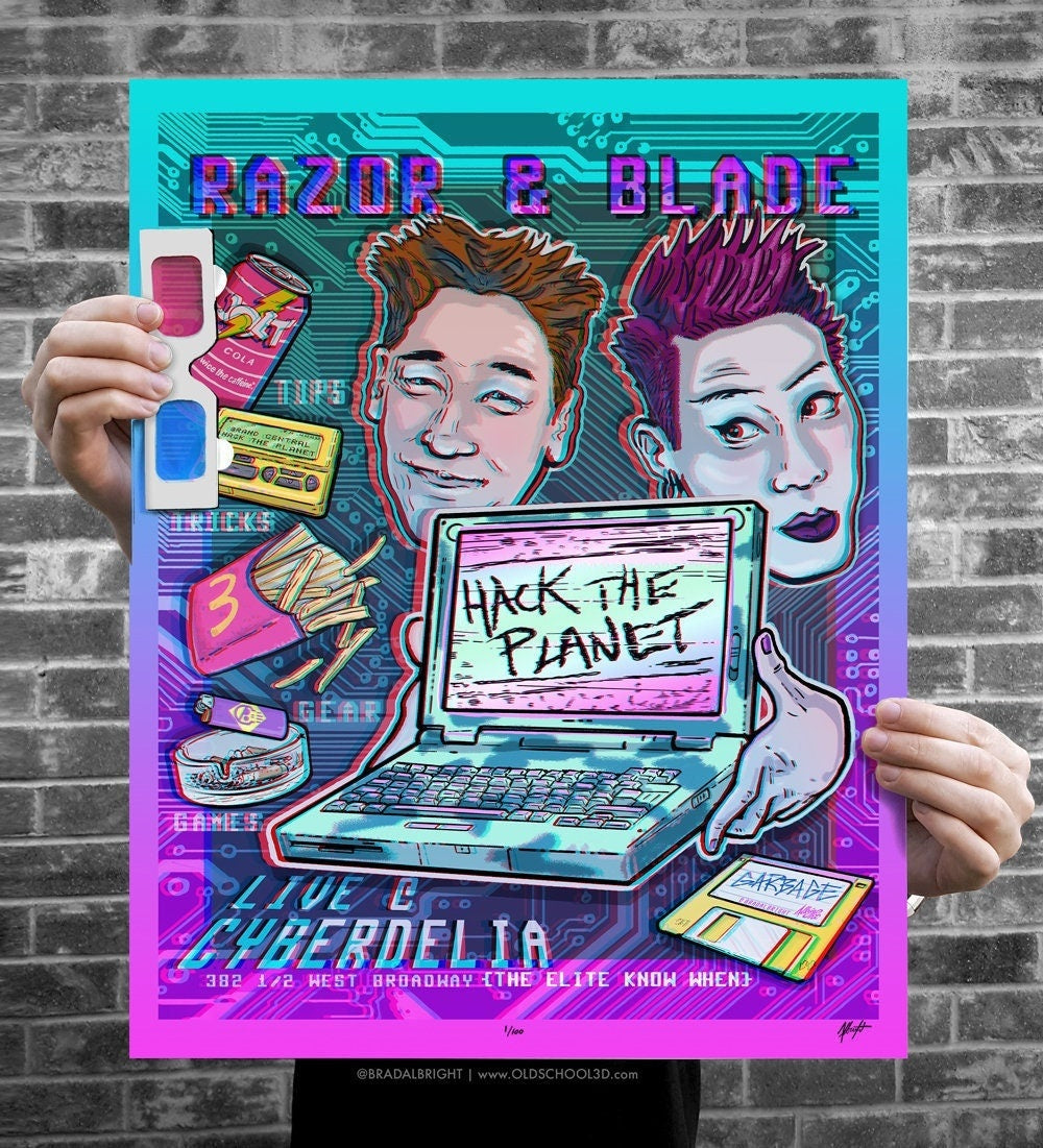 Razor & Blade at Cyberdelia - HACK THE PLANET!! Ltd Edition 3D Hackers Movie Poster with Glasses - Signed and Numbered