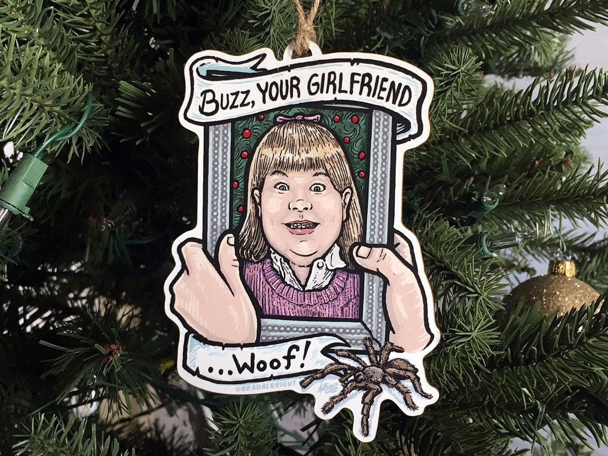 Buzz, Your Girlfriend, Woof! Christmas Ornament - Hand Drawn Wood Ornament