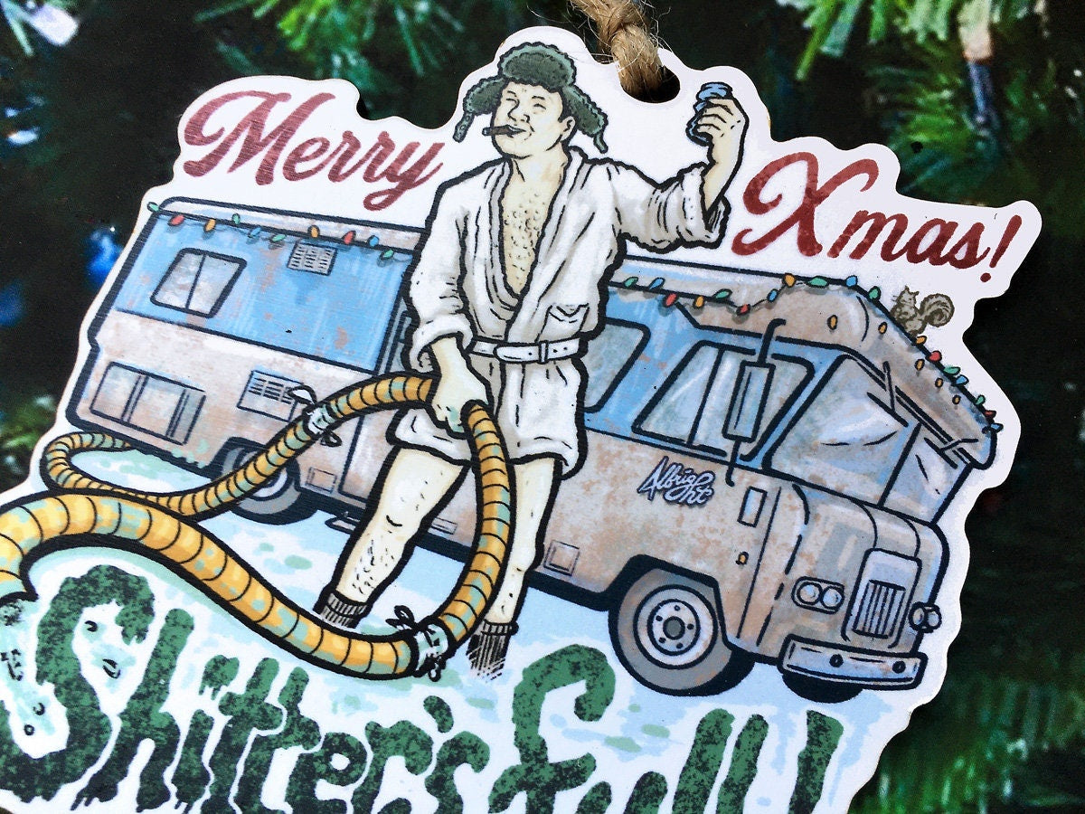 Shitter's Full Cousin Eddie - Christmas Vacation Ornament - Hand Drawn Wood Ornament