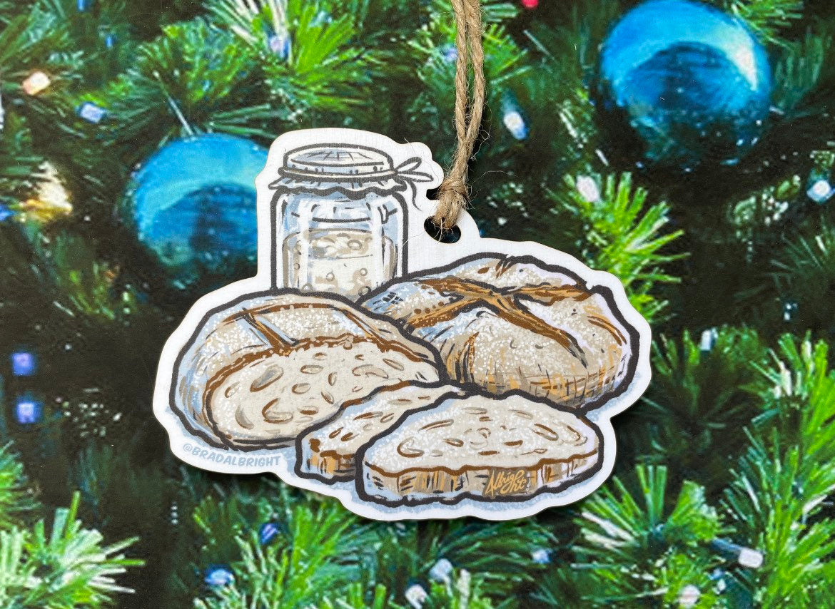 Sourdough Starter & Handmade Bread Loaf - Christmas Ornament - Hand Drawn Wood Ornament